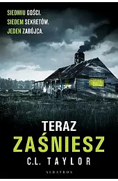 Teraz zaśnieszC.L. Taylor