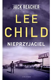 Jack Reacher: Nieprzyjaciel