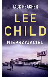 Jack Reacher: NieprzyjacielLee Child
