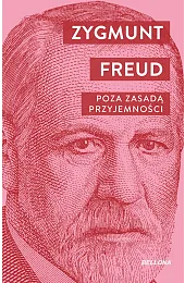 Poza zasadą przyjemnościZygmunt Freud