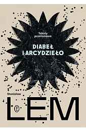 Diabeł i arcydzieło. Teksty przełomowe