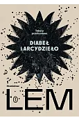 Diabeł i arcydzieło. Teksty przełomowe