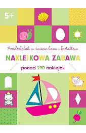 Przedszkolak w świecie barw i kształtów. Naklejkowa zabawa 5+