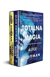Pakiet: Zasady Magii / Totalna MagiaAlice Hoffman