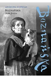 Boznańska. Non finitoAngelika Kuźniak