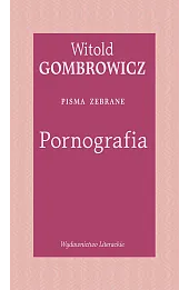 Pornografia. Pisma zebrane