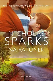 Na ratunekNicholas Sparks