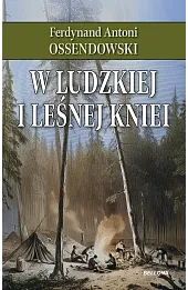 W ludzkiej i leśnej kniei