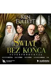 Świat bez końca (superprodukcja audio)