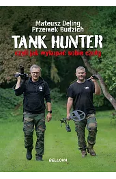 Tank hunter czyli jak wykopać sobie czołg