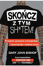 Skończ z tym sh*tem!Bishop Gary John
