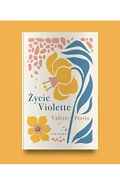 Życie Violette (wydanie limitowane)Valerie Perrin