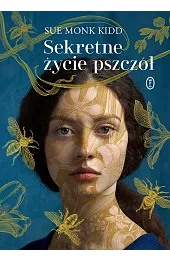 Sekretne życie pszczół
