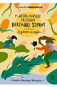 Niesamowite przygody Bereniki Szprot. Część 1. Zagubiona przesyłka