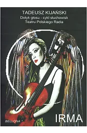 Irma (książka + CD)Tadeusz Kijański