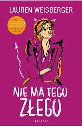 Nie ma tego złego