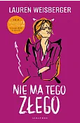 Nie ma tego złego