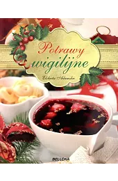 Potrawy wigilijneElżbieta Adamska