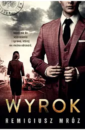 Wyrok. Seria z Joanną Chyłką. Tom 10