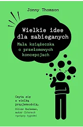 Wielkie idee dla zabieganychJonny Thomson