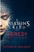 Assassin's Creed: Heresy. Herezja