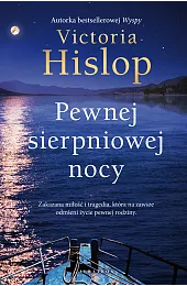 Pewnej sierpniowej nocyVictoria Hislop
