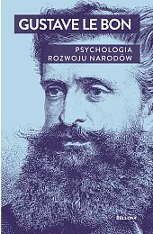 Psychologia rozwoju narodówGustave Le Bon