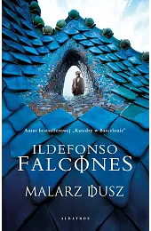 Malarz duszIldefonso Falcones