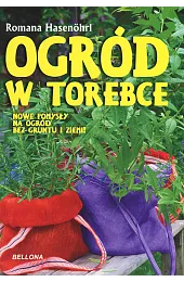 Ogród w torebceHasenohrl Romana
