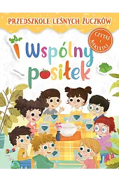 Przedszkole Leśnych Żuczków. Wspólny posiłek
