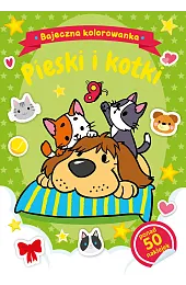 Bajeczna kolorowanka. Pieski i kotkiNatalia Berlik