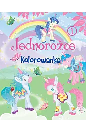 Jednorożce. Kolorowanka 1