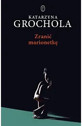 Zranić marionetkę