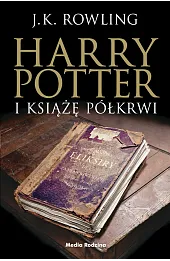 Harry Potter i Książę Półkrwi. Tom 6 (okładka w wersji dla dorosłych)