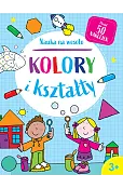 Nauka na wesoło. Kolory i kształty 3+