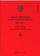 Orzecznictwo Sądu Najwyższego. Izba Karna