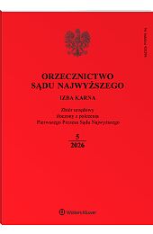 Orzecznictwo Sądu Najwyższego. Izba Karna