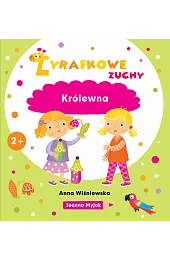 Żyrafkowe zuchy. Królewna