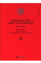 Orzecznictwo Sądu Najwyższego. Izba Karna