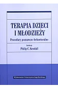 Terapia dzieci i młodzieży. Procedury poznawczo-behawioralne