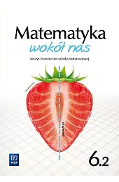 Matematyka wokół nas. Szkoła podstawowa klasa,H.Lewicka 