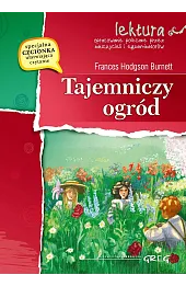 Tajemniczy ogród (wydanie z opracowaniem i streszczeniem)