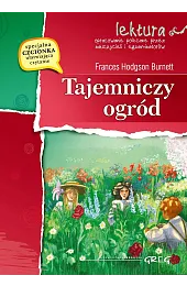 Tajemniczy ogród (wydanie z opracowaniem i,Burnett Frances Hodgson