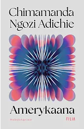 AmerykaanaChimamanda Ngozi-Adichie