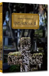Dziady. Część 2Adam Mickiewicz