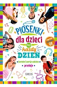Piosenki dla dzieci na każdy dzień