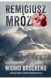 Widmo Brockenu. Seria z komisarzem Forstem. Tom 8