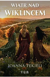 Wiatr nad WiklińcemJoanna Tekieli