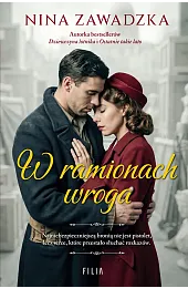 W ramionach wrogaNina Zawadzka