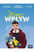 Edukacja obywatelska. Masz wpływ. Liceum i technikum. Podręcznik część 2
